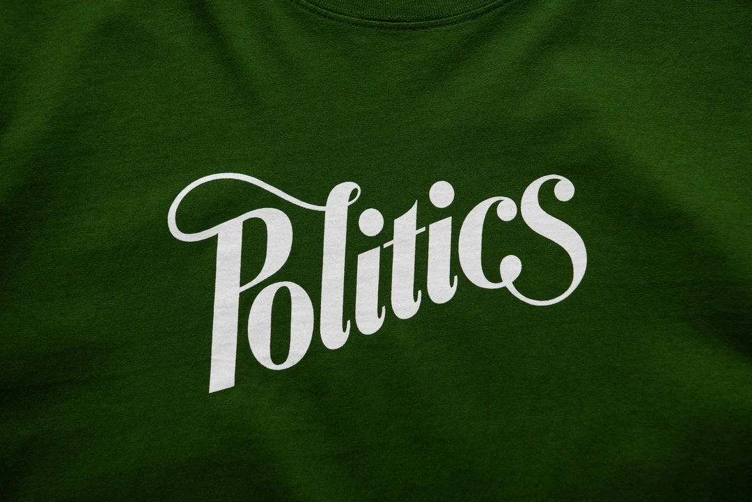 Sneaker Politics Latest Politics Every Days Tee - Green 3 Sneaker Politics Latest Politics Every Days Tee - Green
