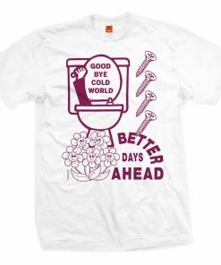 Cold World Better Days Tee - White
